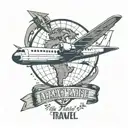 A motivational quote in a stylized font, with a silhouette of a globe and airplane in the background, representing the client's love for travel and ambition tattoo design idea