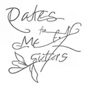 dates for me and my sisters 2001 2003 2004 written tattoo design idea