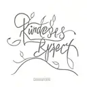 kindness and respect tattoo design idea