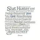 Slut Hunter Text tattoo design idea