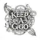 the phrase "keep a go" on my inner forearm left side tattoo design idea