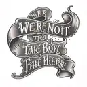 A tattoo of Conor McGregor's famous quote 'We're not here to take part, we're here to take over' in a bold and impactful font tattoo design idea