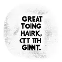 quote "Great things come from hard work and perseverance.  tattoo design idea