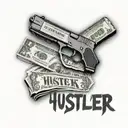 text "hustler" with money and glock next to the text tattoo design idea