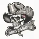 skull in a cowboy hat with text that says "Ain't it Strange?" tattoo design idea