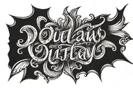 outlaw script tattoo tattoo design idea
