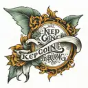 keep going inspirational words tattoo design idea