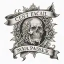  a writing that says "c'est pas facil ma ma passerà" and must be written in a mix between gothic and corsive tattoo design idea