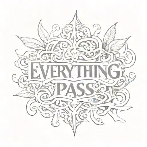 the inscription "everything will pass" in Russian tattoo design idea