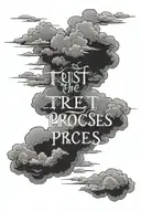 trust the process written with clouds behind it tattoo design idea