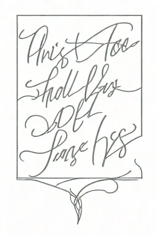 This too shall pass  tattoo design idea