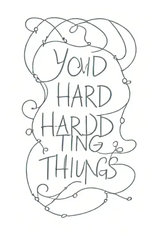 You can do hard things tattoo design idea