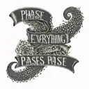 Phrase “Everything passes” tattoo design idea