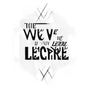 the sentence "will we ever learn?" in a cool typo tattoo design idea