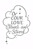 text Our love is like a cloud It shines like an eternal star tattoo design idea