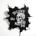 to live we must die tattoo design idea