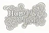 typography spelling "hold fast" simple text tattoo design idea