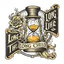hour glass that say "long live the problem child" displayed tattoo design idea