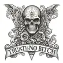 trust no bitch fear no man tattoo design idea