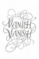 Central Text:  "Vanish" in a bold, stylized font. Maybe something with sharp edges or flowing lines to give it a dramati tattoo design idea