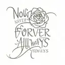 now forever & always small words tattoo design idea
