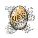 An egg with the word "Sheg" cracking out of it tattoo design idea