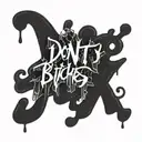 don't Trust bitches Graffiti bubble letters trying tattoo design idea
