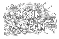 No Pain No Gain tattoo design idea