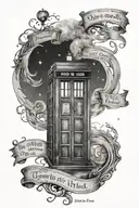 tardis "We are all stories in the end, just make it a good one" and "Some people live more in twenty years than others " tattoo design idea