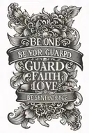 Bible verse Be on your guard; stand firm in the faith; be courageous; be strong. Do everything in love. tattoo design idea