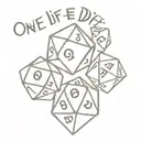 d20 dice with the text "one life roll the dice" tattoo design idea