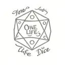 d20 dice with the text "one life roll the dice" tattoo design idea
