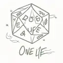 d20 dice with the text "one life roll the dice" tattoo design idea