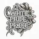 White Pride text  tattoo design idea