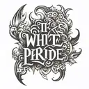 White Pride text  tattoo design idea