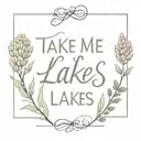 "take me to the lakes" in cursive. A morel mushroom around it. also wisteria the plant around the wording.  tattoo design idea