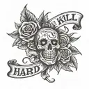 bloody text "hard to kill" tattoo design idea