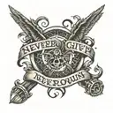 you never give up, never back down  tattoo design idea