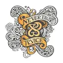 infinity symbol that says Never Always try to be nice tattoo design idea