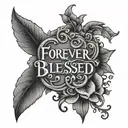 forever blessed written tattoo design idea