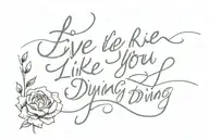 live like you were dying by tim McGraw dainty simple lyrics  tattoo design idea