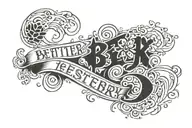 handwritten wrist tattoo that says be better than yesterday  tattoo design idea
