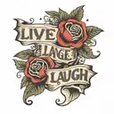 live laugh love tattoo design idea