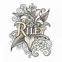 the name Riley in a cursive font with a lily underneath, small tattoo tattoo design idea
