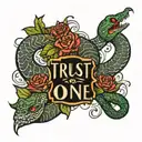 snake and hane and text format trust no one tattoo design idea
