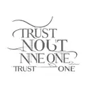 Trust No One  tattoo design idea