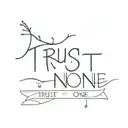 Trust No One  tattoo design idea