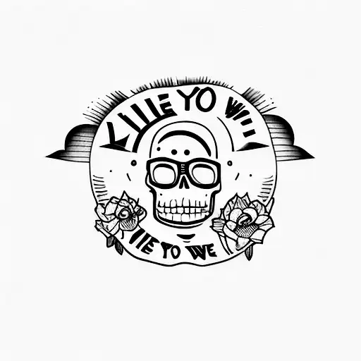 'live as if you were to die tomorrow' tattoo design idea