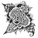 never give up drawings tattoo design idea