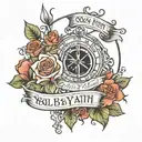 walk by faith, not by sight  tattoo design idea